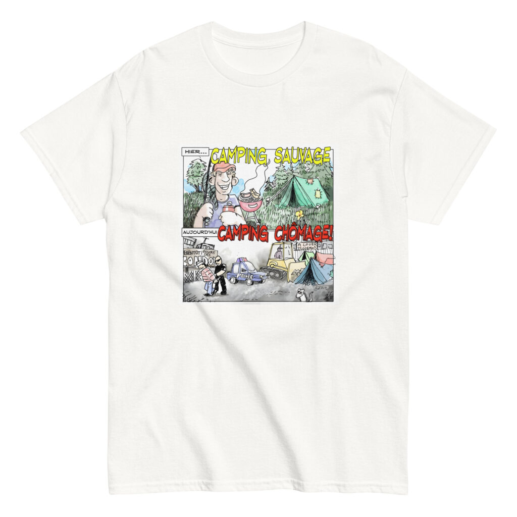 T-shirt caricature « Camping chômage »